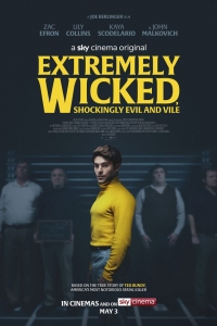 Extremely Wicked, Shockingly Evil And Vile (2019)