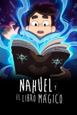 Nahuel and the Magic Book (2020)