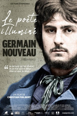 Le poète illuminé, Germain Nouveau (1851-1920)  (2021)