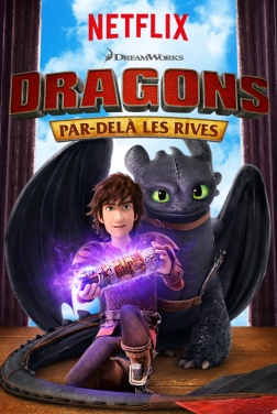 Dragons : par-delà les rives (Série TV)